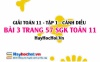 Giải bài 3 trang 57 Toán 11 tập 1 SGK Cánh Diều